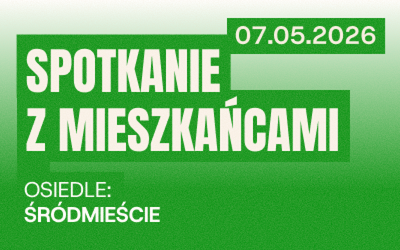 Zdjecie do artykułu Spotkanie RzeszówToMY z Mieszkańcami osiedli: Śródmieście